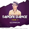TAPORI DANCE VOLUME - 14 ( 2022 ) DJ PINKUN